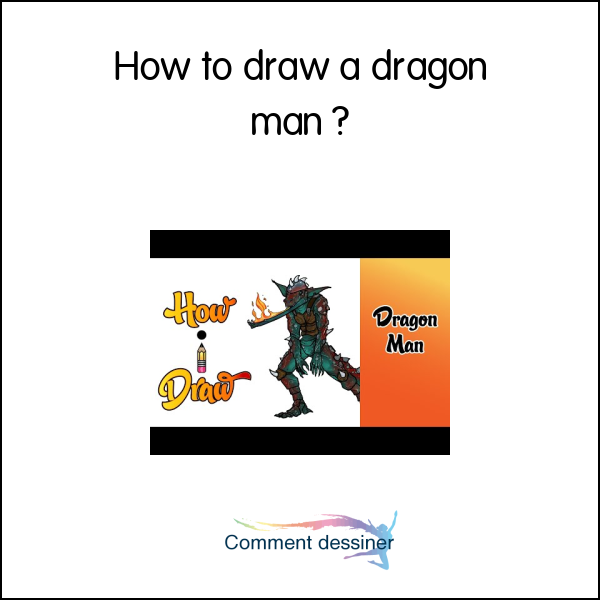 How to draw a dragon man